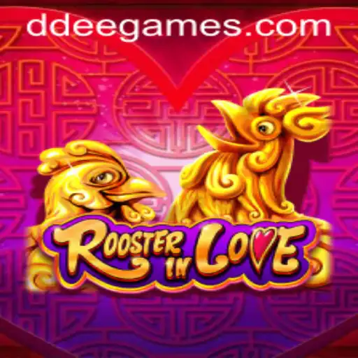 RoosterInLove: Unveiling the Unique Gaming Experience by DDEE.COM